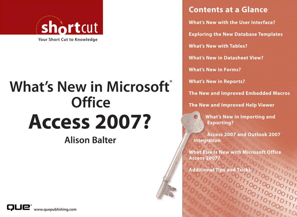What‘s New in Microsoft Office Access 2007? (Digital Short Cut)