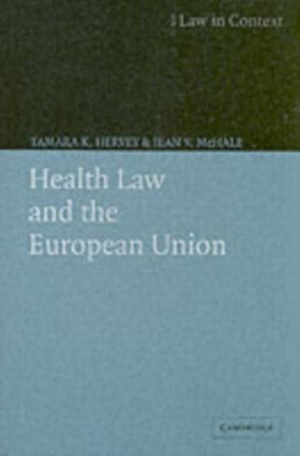 Health Law and the European Union