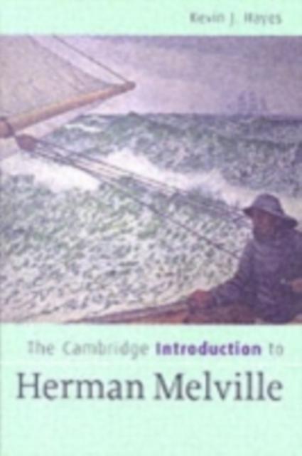 Cambridge Introduction to Herman Melville - Kevin J. Hayes