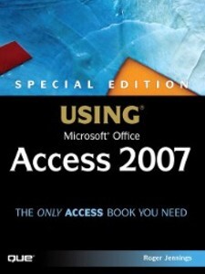 Special Edition Using Microsoft Office Access 2007 als eBook Download von Roger Jennings - Roger Jennings