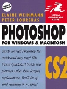 Photoshop CS2 for Windows and Macintosh als eBook Download von Elaine Weinmann, Peter Lourekas - Elaine Weinmann, Peter Lourekas