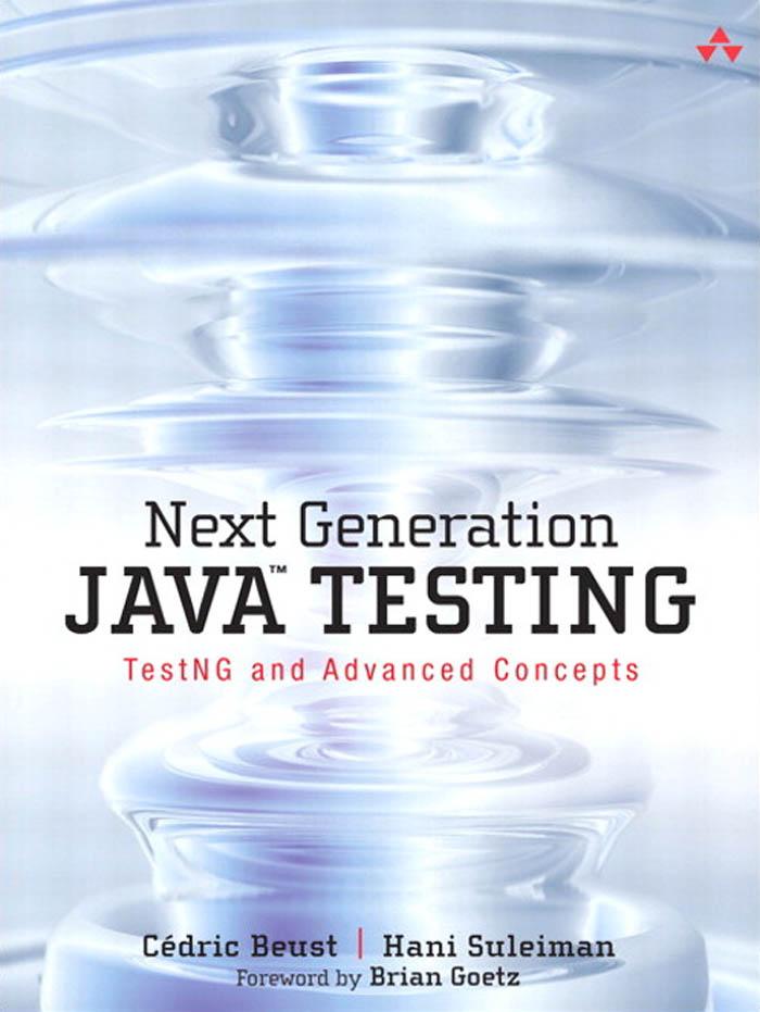 Next Generation Java Testing - Cédric Beust/ Hani Suleiman
