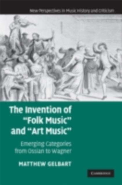 Invention of ‘Folk Music‘ and ‘Art Music‘