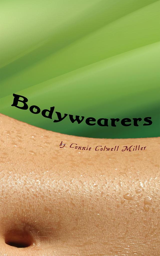 Bodywearers