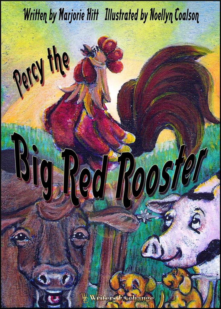 Percy the Big Red Rooster