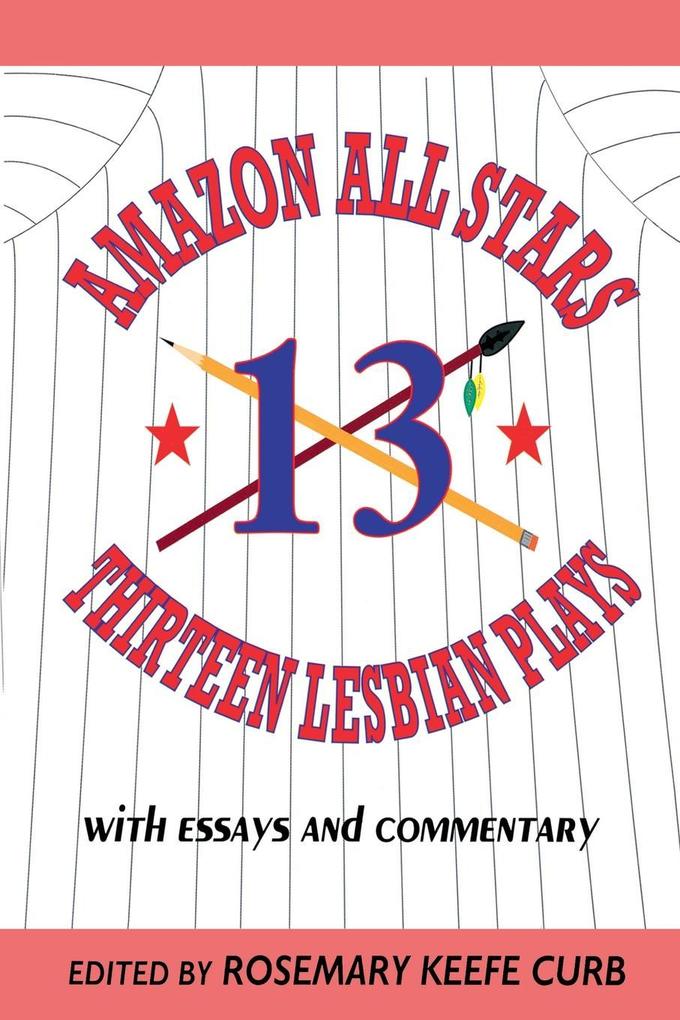 Amazon All-Stars: Thirteen Lesbian Plays
