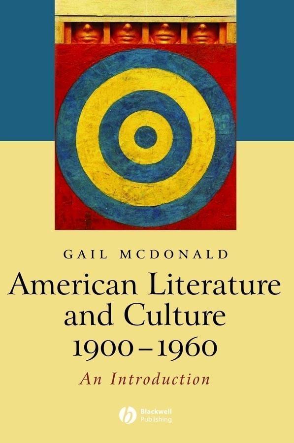 American Literature and Culture 1900 - 1960