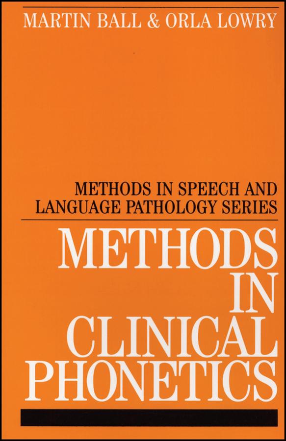 Methods in Clinical Phonetics