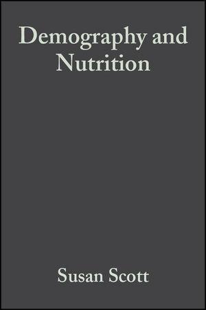 Demography and Nutrition - Susan Scott/ Christopher Duncan