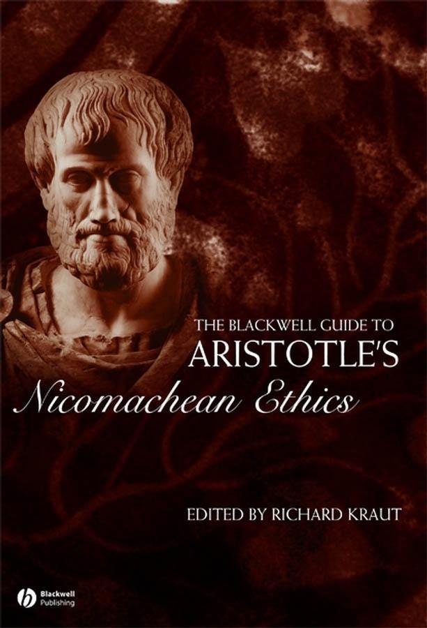 The Blackwell Guide to Aristotle‘s Nicomachean Ethics