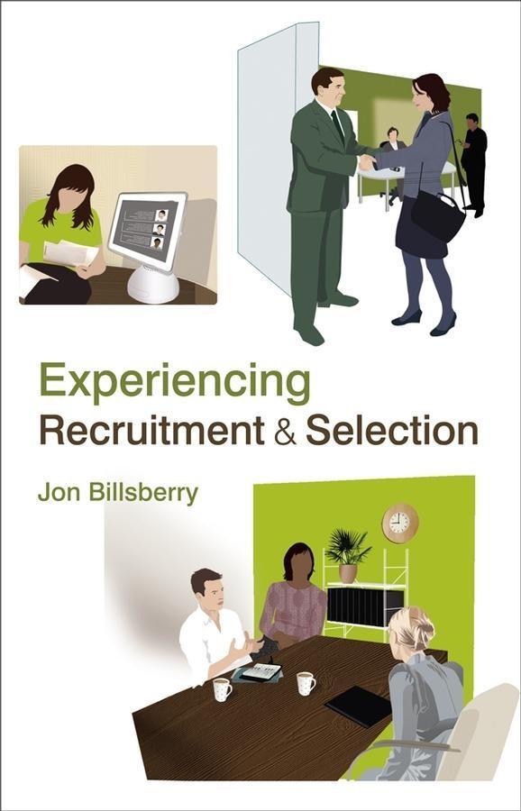 Experiencing Recruitment and Selection als eBook Download von Jon Billsberry - Jon Billsberry