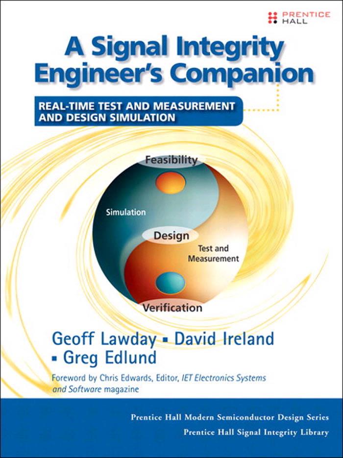 Signal Integrity Engineer's Companion A