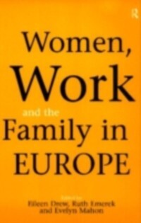 Women, Work and the Family in Europe als eBook Download von