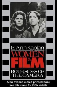 Women and Film als eBook Download von A. Kaplan - A. Kaplan
