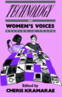Technology and Women´s Voices als eBook Download von