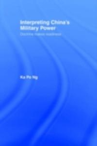 Interpreting China´s Military Power als eBook Download von Ka Po Ng - Ka Po Ng