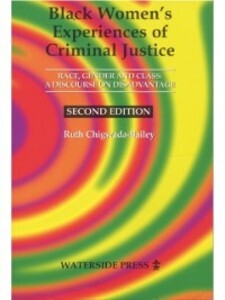 Black Women´s Experiences of Criminal Justice als eBook Download von Ruth Chigwada-Bailey - Ruth Chigwada-Bailey