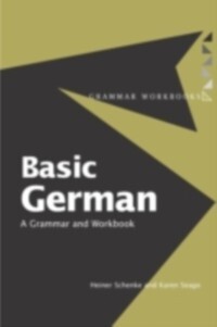 Basic German als eBook Download von Heiner Schenke, Karen Seago - Heiner Schenke, Karen Seago
