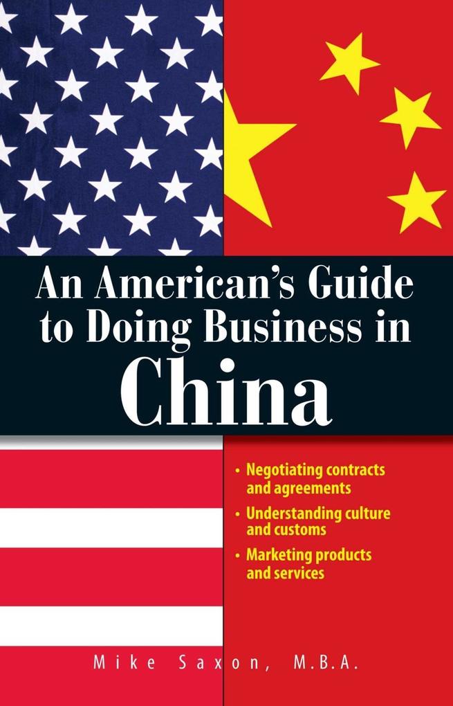 An American‘s Guide To Doing Business In China