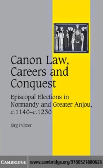 Canon Law Careers and Conquest