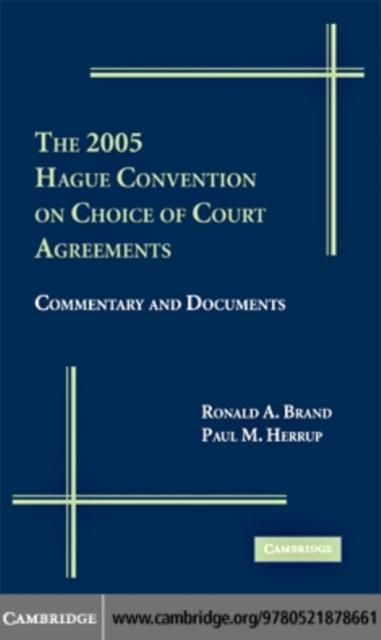 2005 Hague Convention on Choice of Court Agreements