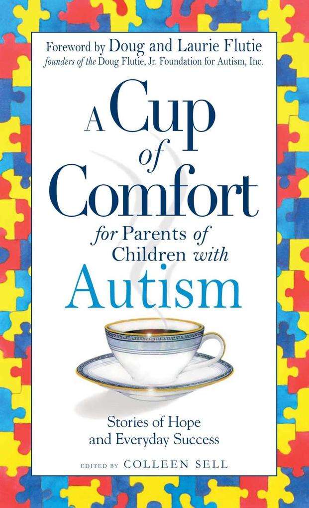 A Cup of Comfort for Parents of Children with Autism
