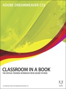 Adobe® Dreamweaver® CS3 Classroom in a Book® als eBook Download von Adobe Creative Team - Adobe Creative Team