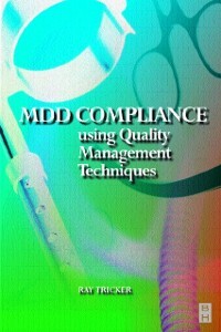 MDD Compliance Using Quality Management Techniques als eBook Download von Ray Tricker - Ray Tricker