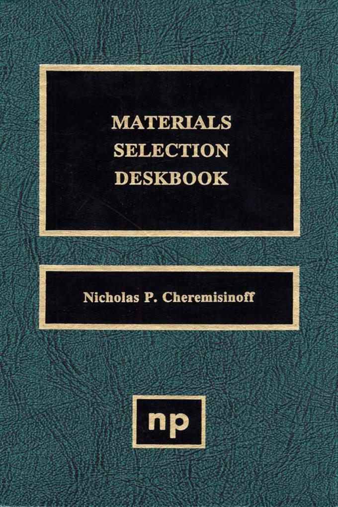 Materials Selection Deskbook