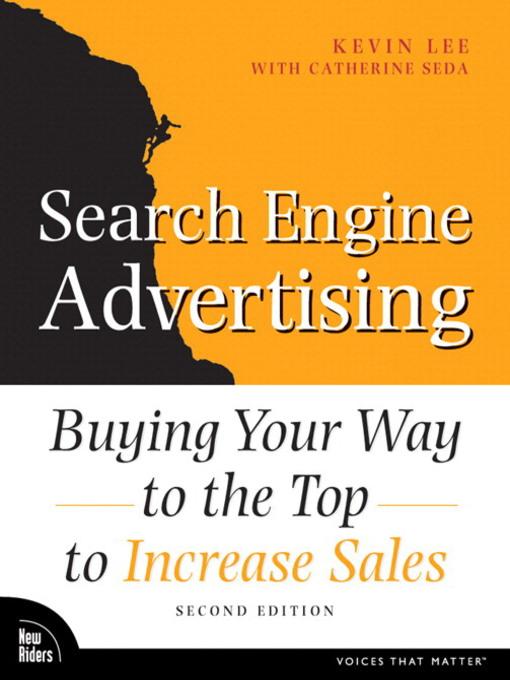 Search Engine Advertising: Buying Your Way to the Top to Increase Sales als eBook Download von Kevin Lee, Catherine Seda - Kevin Lee, Catherine Seda