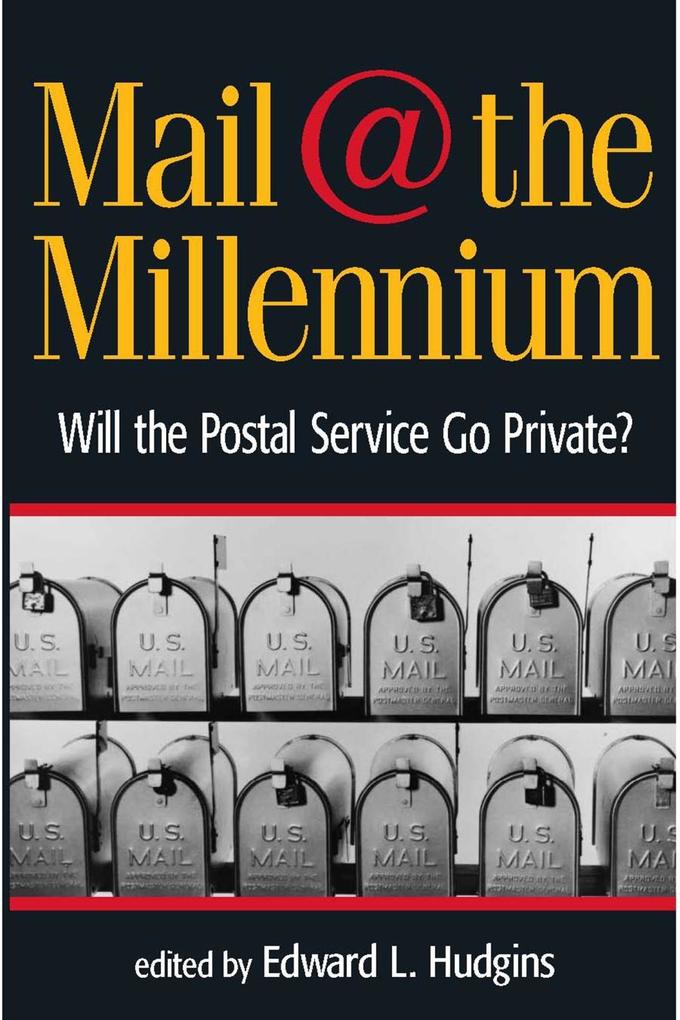 Mail at the Millennium