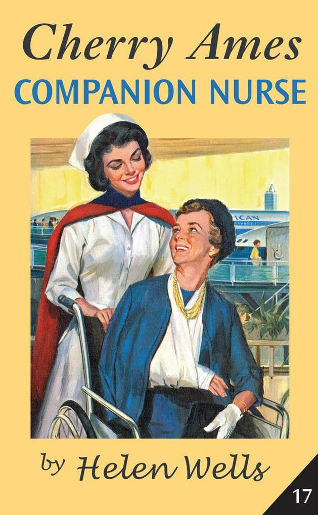 Cherry Ames, Companion Nurse als eBook Download von Helen Wells - Helen Wells