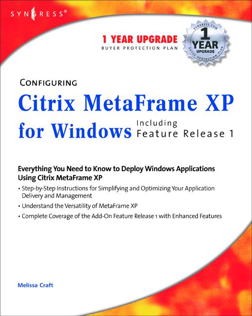 Configuring Citrix MetaFrame XP for Windows