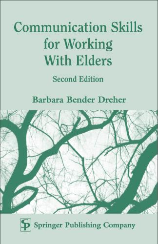 Communication Skills for Working with Elders