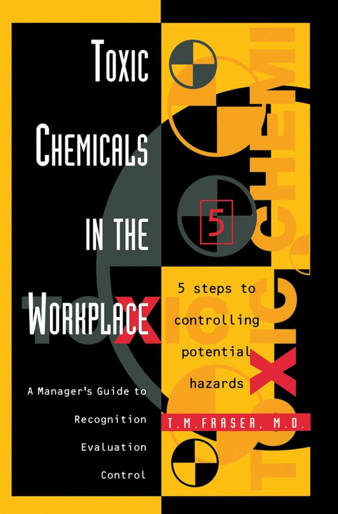 Toxic Chemicals in the Workplace