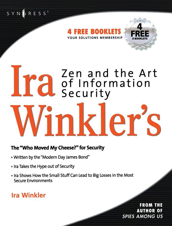 Zen and the Art of Information Security - Ira Winkler