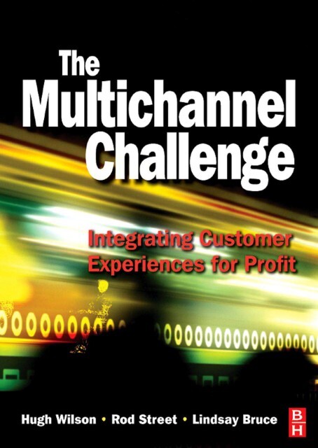 Multichannel Challenge als eBook Download von Hugh Wilson, Rod Street, Lindsay Bruce - Hugh Wilson, Rod Street, Lindsay Bruce