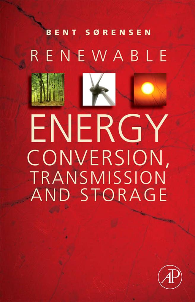 Renewable Energy Conversion Transmission and Storage