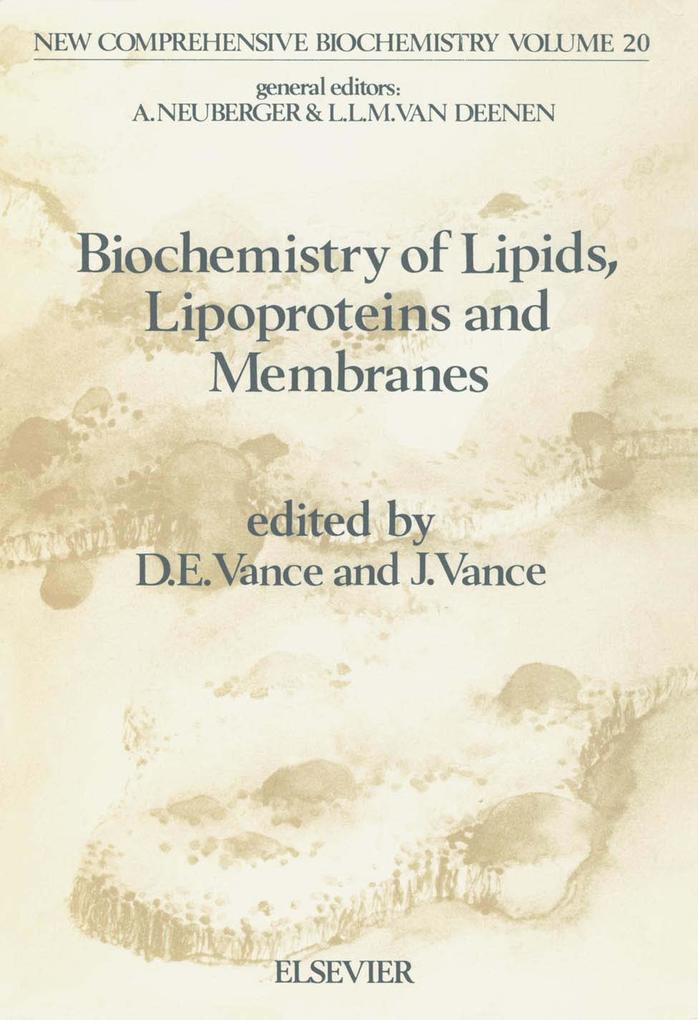 Biochemistry of Lipids Lipoproteins and Membranes