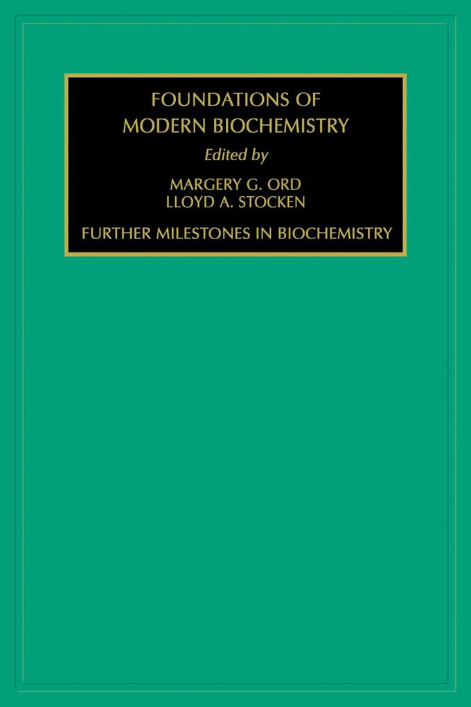Further Milestones in Biochemistry