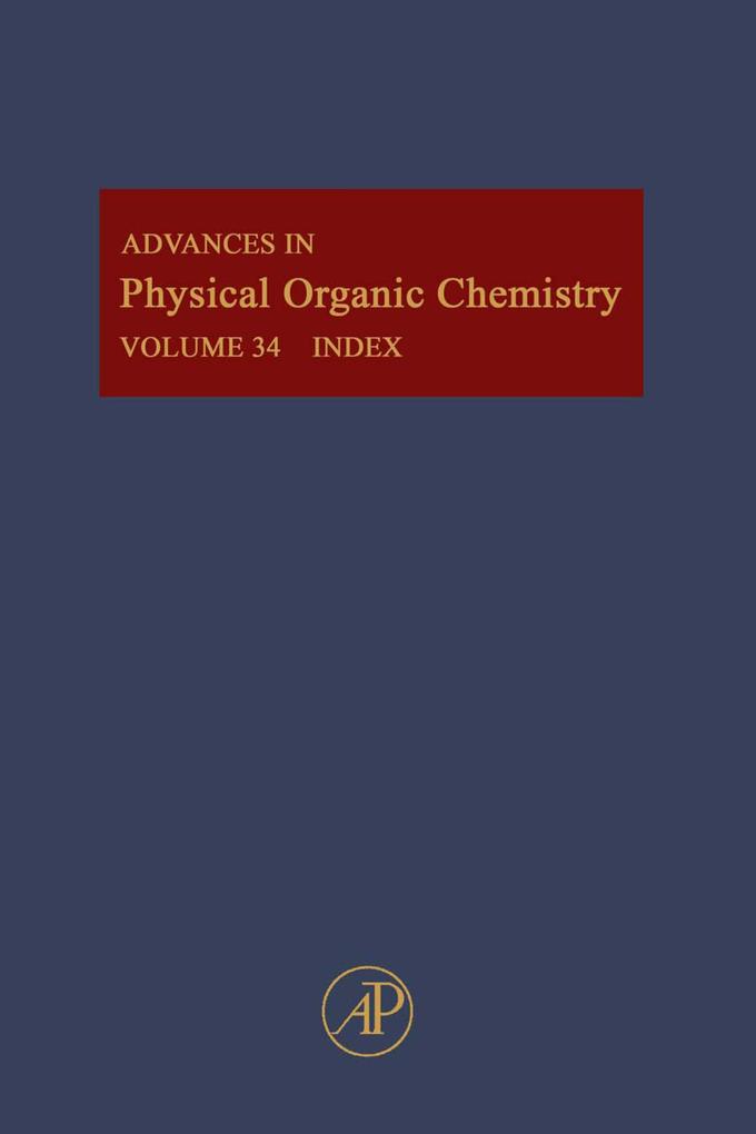 Advances in Physical Organic Chemistry