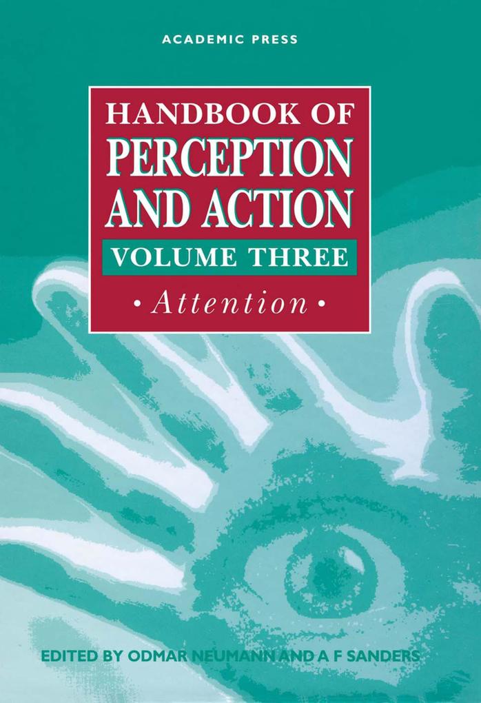 Handbook of Perception and Action