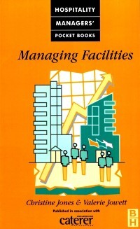 Managing Facilities als eBook Download von Christine Jones, Valerie Jowett - Christine Jones, Valerie Jowett