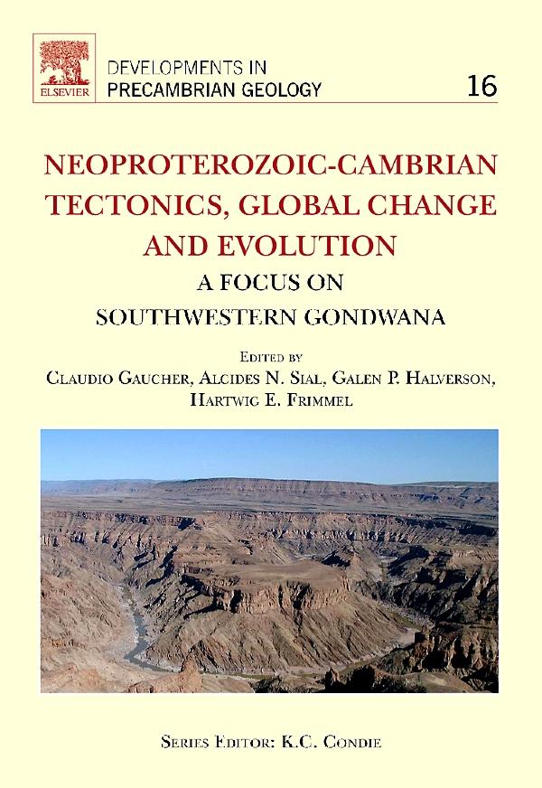 Neoproterozoic-Cambrian Tectonics Global Change and Evolution
