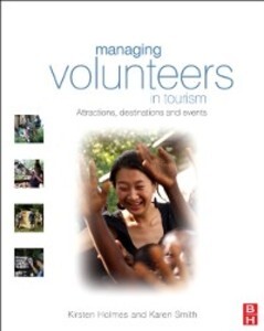 Managing Volunteers in Tourism als eBook Download von Kirsten Holmes, Karen Smith - Kirsten Holmes, Karen Smith