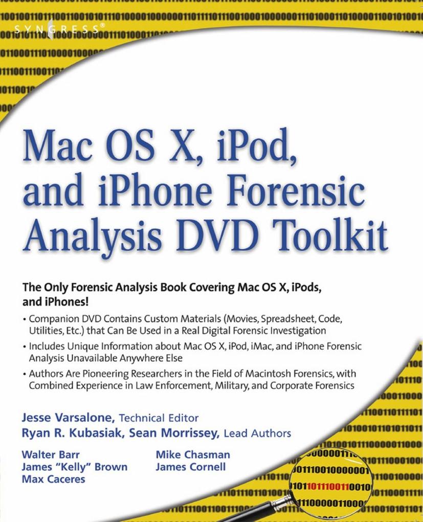 Mac OS X iPod and iPhone Forensic Analysis DVD Toolkit