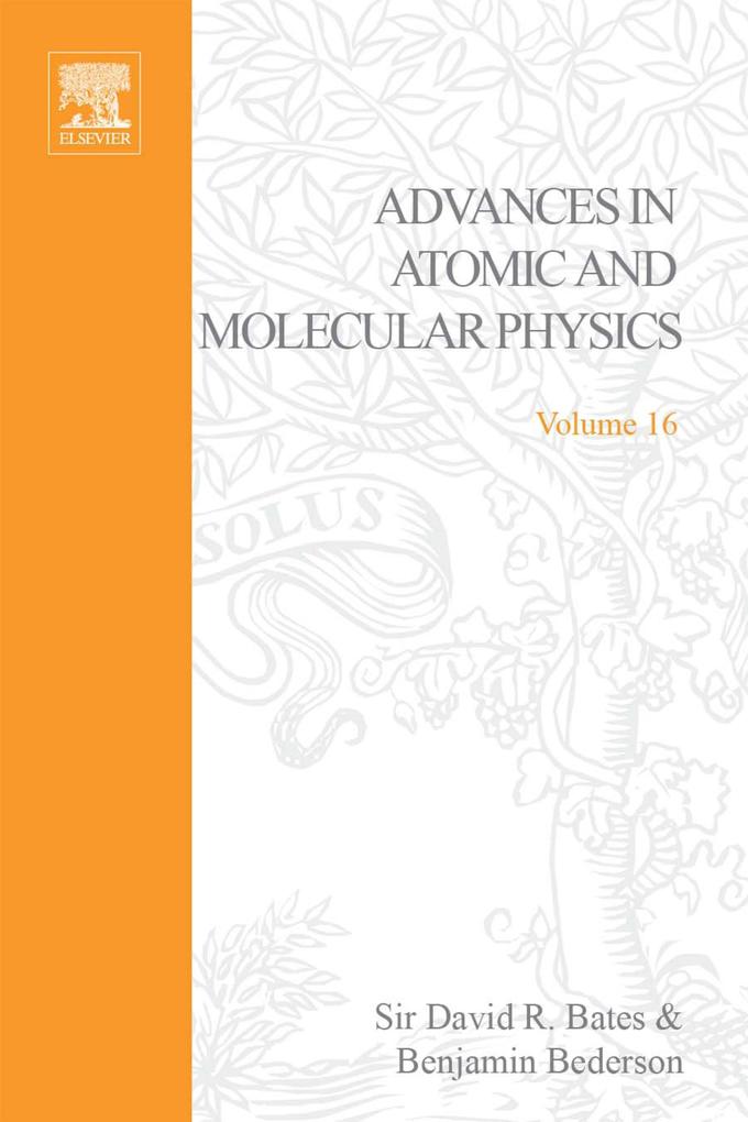 Advances in Atomic and Molecular Physics