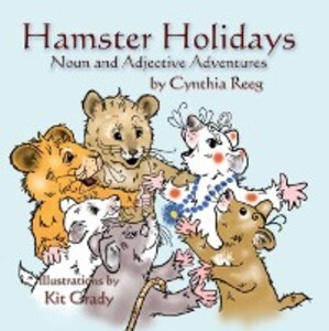 Hamster Holidays als eBook Download von Cynthia Reeg - Cynthia Reeg