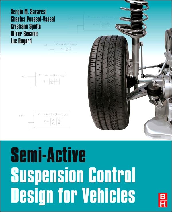 Semi-Active Suspension Control  for Vehicles