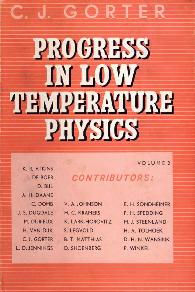 Progress in Low Temperature Physics